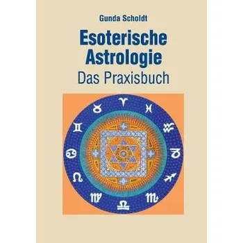 Cizojazyčná kniha Esoterische Astrologie - Scholdt, Gunda