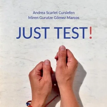 Cizojazyčná kniha Just Test! - Cursiefen, Andrea Scarlet a Gomez Marcos, Miren Gurutze