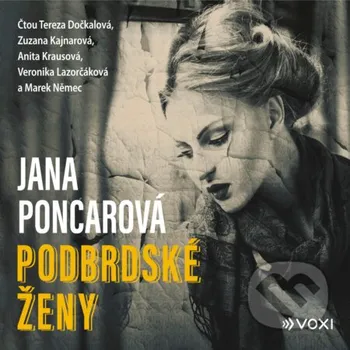 Podbrdské ženy - Jana Poncarová Voxi