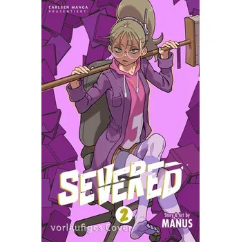 Komiks pro dospělé Severed 2 - Manus, Ron