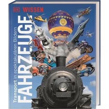 Wissen. Fahrzeuge - DK Verlag - Kids