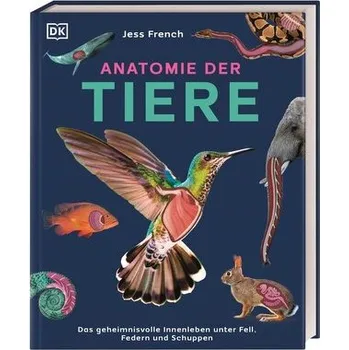 Příroda Anatomie der Tiere - French, Jess