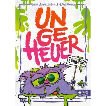 Ungeheuer schleimig (Band 2) - Sonja Kaiblinger