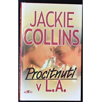Procitnutí v L.A. - Jackie Collins