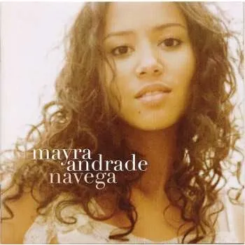 Zahraniční hudba CD Mayra Andrade: Navega 2008