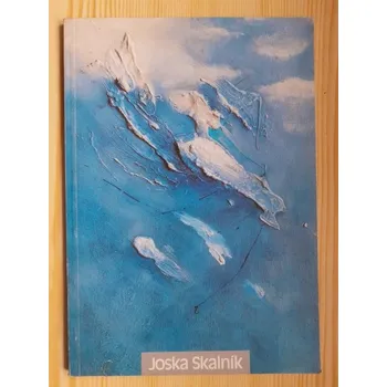 Umění Joska Skalník: sny - situace - hry