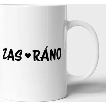 Hrnek Zas ráno – pro ty, co nesnáší vstávání - 330ml