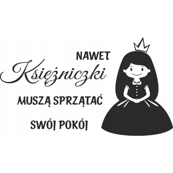 Obraz Ozdobný nápis do pokoje pro princeznu Citát na zeď pro holčičku 50x100