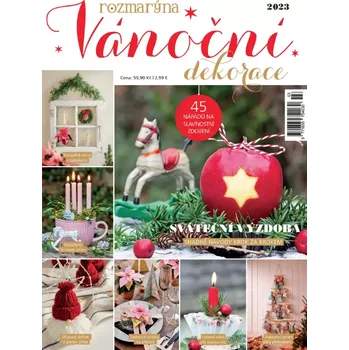 Časopis Rozmarýna Speciál - Vánoční dekorace (č. 3) (45 nápadů na slavnostní zdobení)