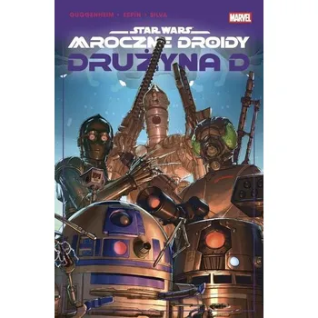 Star Wars. Mroczne droidy. Drużyna D - Guggenheim Marc