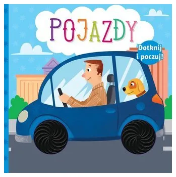 První čtění Dotknij i poczuj. Pojazdy - praca zbiorowa