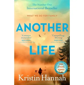 Cestování Another Life - Kristin Hannah [EN] (Brožovaná / brožovaná, Pan Macmillan)