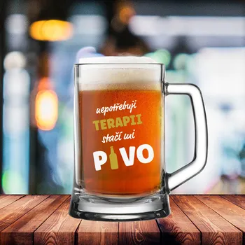 Sklenice NEPOTŘEBUJI TERAPII, STAČÍ MI PIVO - pivní sklenice 0,5 l
