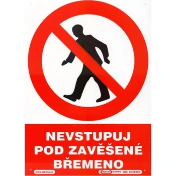 Nevstupuj pod zavěšené břemeno 297x210mm - plast