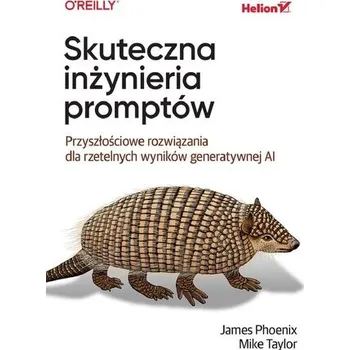 Technika Skuteczna inżynieria promptów. Przyszłościowe rozwiązania dla rzetelnych wyników generatywnej AI