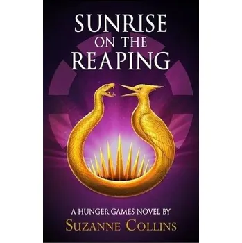 Sunrise on the Reaping - Suzanne…