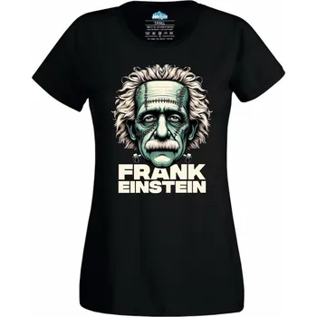 Dámské tričko Frank Einstein (Skladem XS-4XL) (Velikost: 4XL, Barva: Černá)