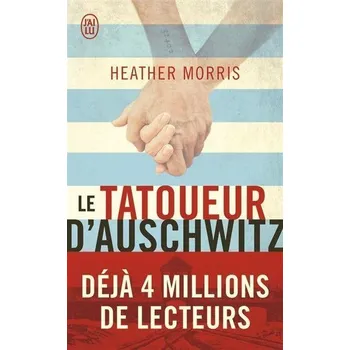 Osobní rozvoj Le Tatoueur d'Auschwitz - Morris, Heather