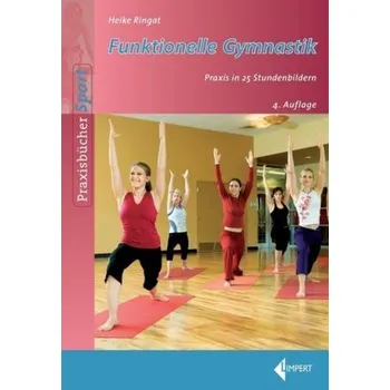 Funktionelle Gymnastik - Ringat, Heike