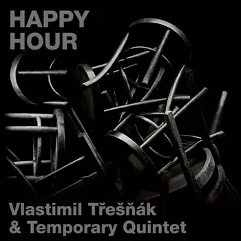 Happy Hour - Vlastimil Třešňák &…