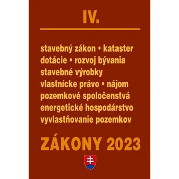 Zákony IV 2023 - stavebné zákony a predpisy