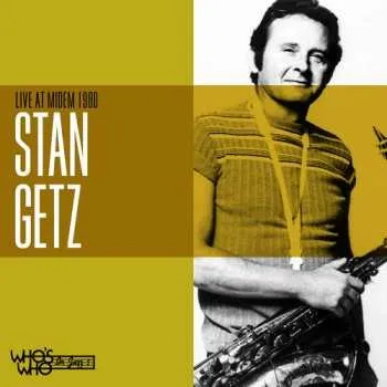 Zahraniční hudba CD Stan Getz: Live At Midem 1980 2021