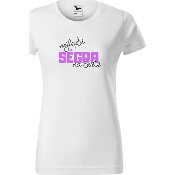 Dámské tričko - Nejlepší ségra na světě Barva: Bílá, Velikost: 2XL
