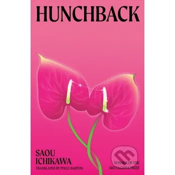 Hunchback - Saou Ichikawa Penguin Books