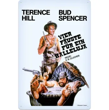 Plakát Cedule Bud Spencer a Terence Hill Vier Fäuste für ein Halleluja 20x 30cm