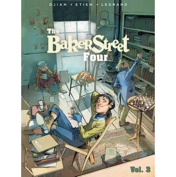Komiks pro dospělé Baker Street Four, Vol. 3 - Djian, J.B. a Legrand, Olivier