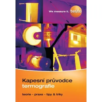 Testo SE & Co. KGaA Kapesní průvodce termografie