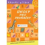 Úkoly pro prvňáčky: Kompletní sborník testovacích úloh pro předškoláky od 5-6 let - Svojtka & Co. (2024, brožovaná)