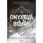 Onyxová bouře - Rebecca Yarros (2025,…