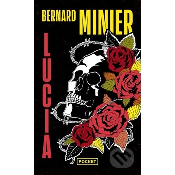 Lucia - Bernard Minier Pocket Books