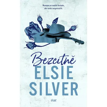 Kniha Bezcitně - Elsie Silver (E-Kniha)
