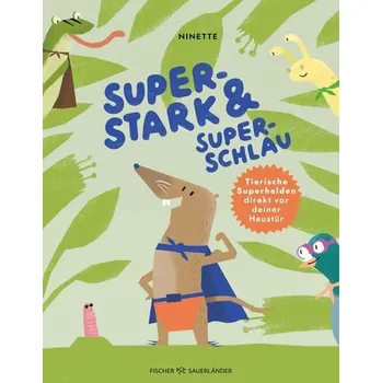 Příroda Superstark & superschlau - Vosloo, Ninette