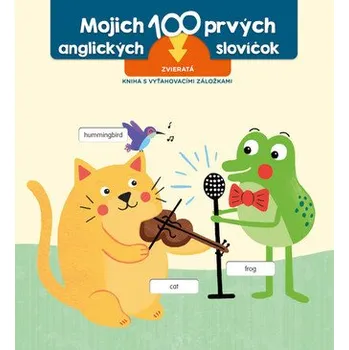 Bystrá hlava Prvých 100 slov v angličtine Zvieratá