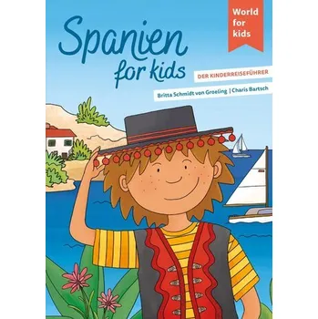 Příroda Spanien for kids - Schmidt von Groeling, Britta