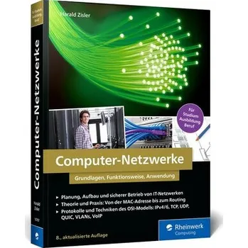 Computer-Netzwerke - Zisler, Harald [DE] (2025, Brožovaná, Rheinwerk Verlag GmbH)