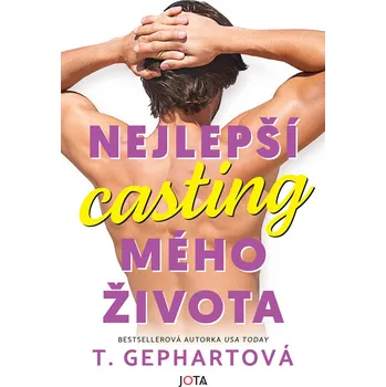 Kniha Nejlepší casting mého života - T. Gephartová (E-Kniha)