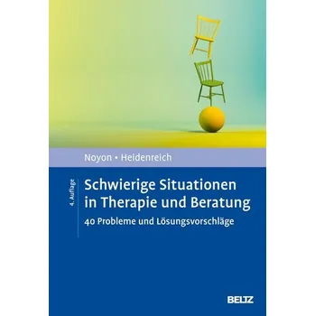 Schwierige Situationen in Therapie und Beratung - Noyon, Alexander [DE] (2025, Firma, Psychologie Verlagsunion)