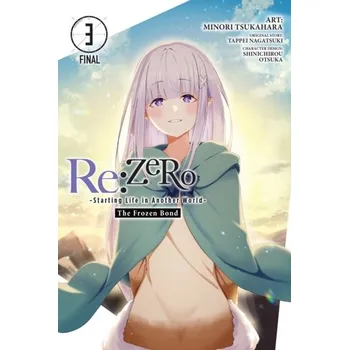 Re:ZERO -Starting Life in Another World-, The Frozen Bond, Vol. 3 - Nagatsuki, Tappei