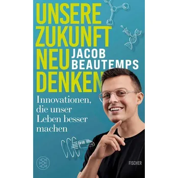 Příroda Unsere Zukunft neu denken - Beautemps, Jacob