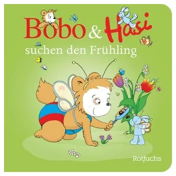 První čtění Bobo & Hasi suchen den Frühling - Böhlke, Dorothée