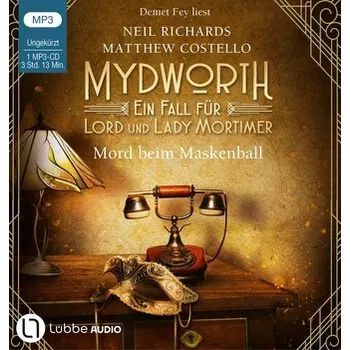 Mydworth - Mord beim Maskenball - Costello, Matthew [DE] (2025, Digitální, Lübbe Audio)