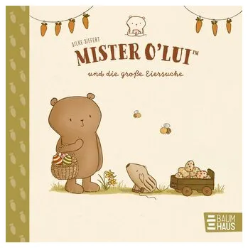 První čtění Mister O'Lui und die große Eiersuche - Siefert, Silke