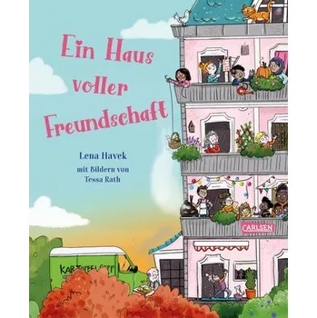 Pohádka Ein Haus voller Freundschaft - Havek, Lena