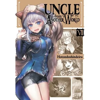 Uncle from Another World, Vol. 7 - Hotondoshindeiru