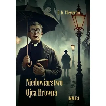 Niedowiarstwo Ojca Browna - G. K. Chesterton