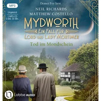 Mydworth - Tod im Mondschein - Costello, Matthew [DE] (2025, Digitální, Lübbe Audio)